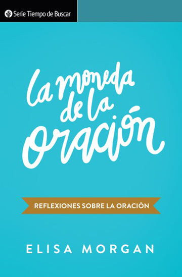 La moneda de la oración (Serie Tiempo De Buscar)│ Prayer Coin (Spanish Discovery Series Booklet)