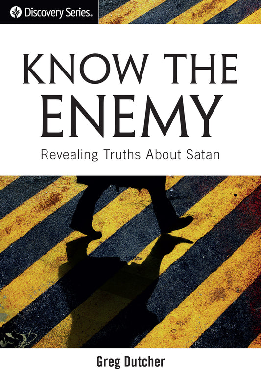 Know the Enemy (Discovery Series Booklet)