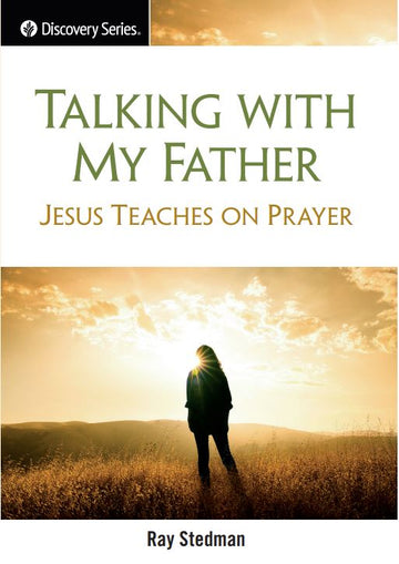 Talking With My Father (Discovery Series Booklet)