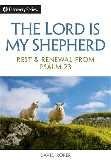 The Lord is My Shepherd (Discovery Series Booklet)