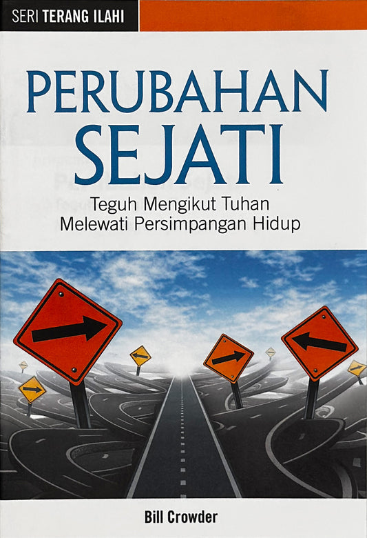 Perubahan Sejati (Seri Terang Ilahi)│Change (Indonesian Discovery Series Booklet)