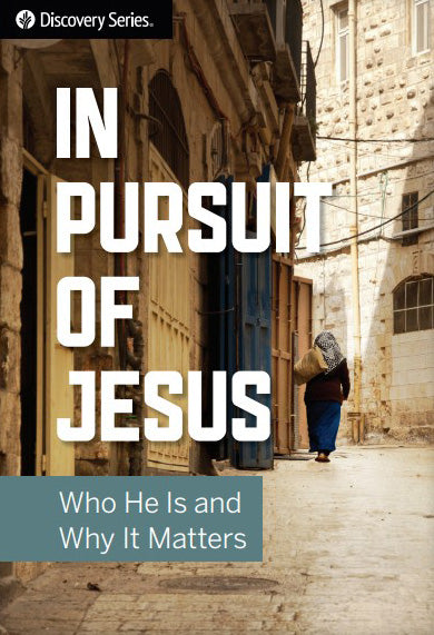 In Pursuit of Jesus (Discovery Series Booklet)