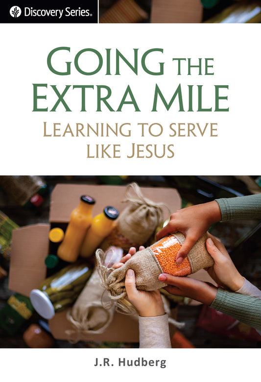 Going the Extra Mile (Discovery Series Booklet)