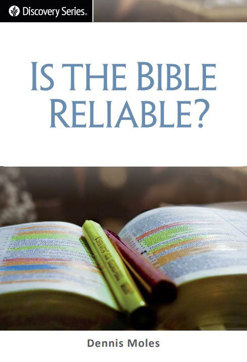 Is the Bible Reliable? (Discovery Series Booklet)