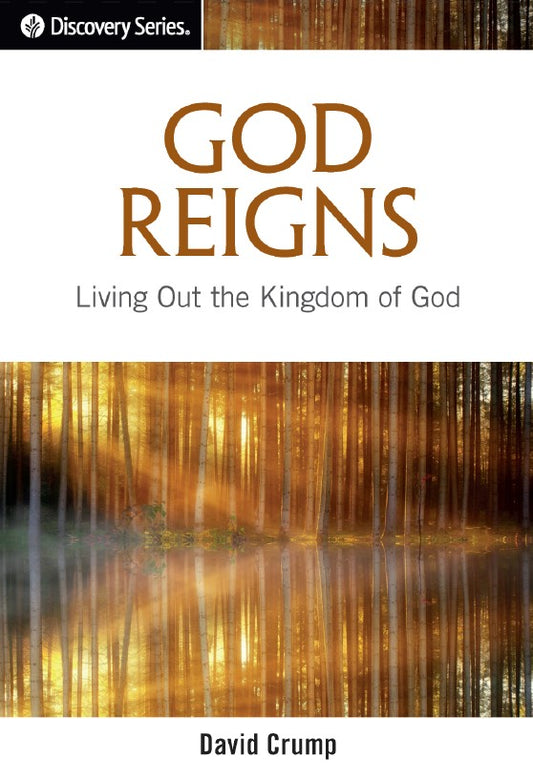 God Reigns (Discovery Series Booklet)