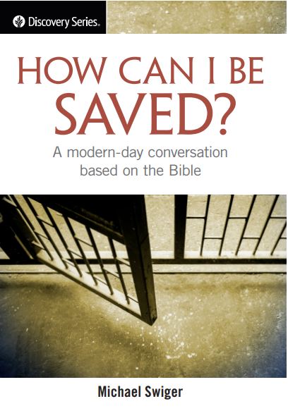 How Can I be Saved? (Discovery Series Booklet)