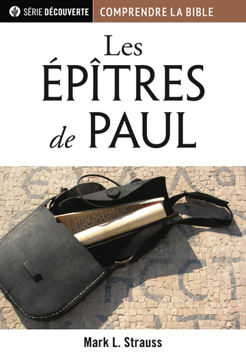 Les Épitres de Paul (Série Découverte)
