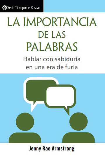 La importancia de las palabras (Serie Tiempo De Buscar)│Words Matter (Spanish Discovery Series booklet)