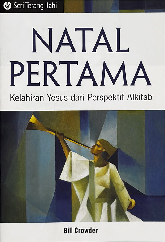 Natal Pertama (Seri Terang Ilahi)│Windows on Christmas (Indonesian Discovery Series Booklet)
