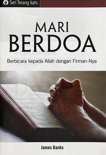 Mari Berdoa (Seri Terang Ilahi)│Let's Pray (Indonesian Discovery Series Booklet)