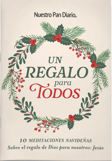 A Gift for All: 10 Christmas Reflections on God's Gift to Us—Jesus | Christian Devotional (Spanish)