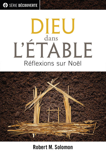 Dieu dans l'étable (Série découverte)