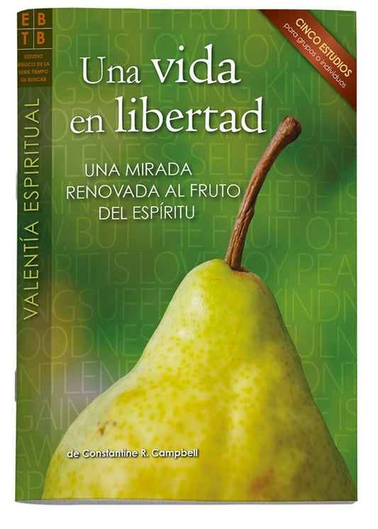 Una vida en libertad (Guía de estudio bíblico)