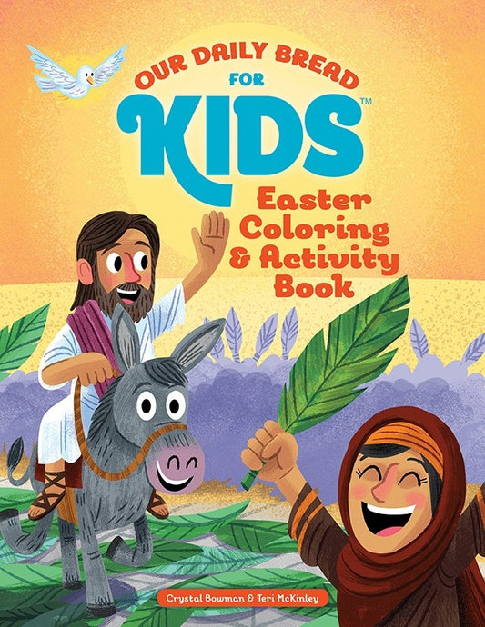 Our Daily Bread for Kids: Easter Coloring and Activity Book