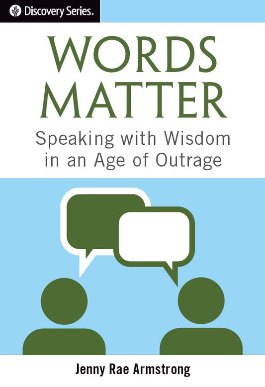Words Matter (Discovery Series Booklet)