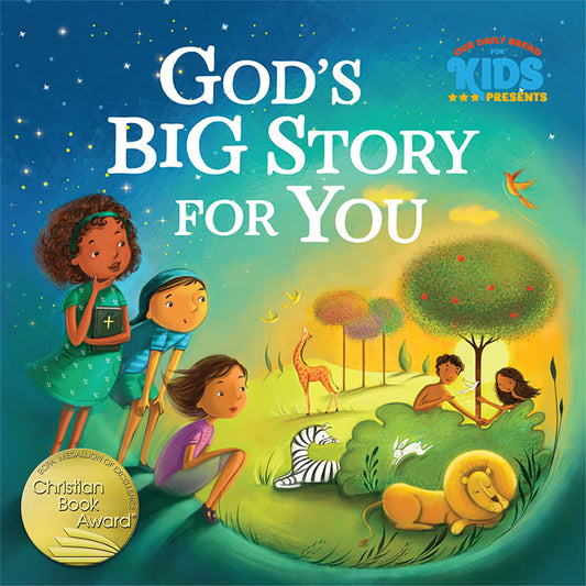 Our Daily Bread for Kids: God's Big Story for You