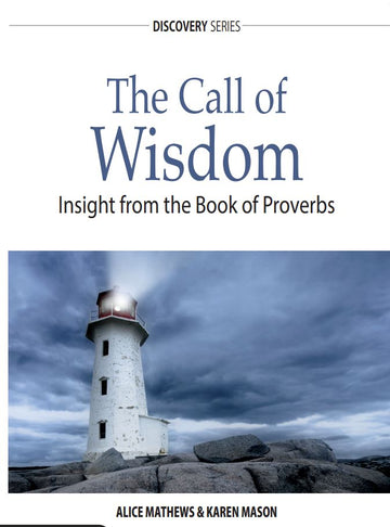 The Call of Wisdom (Discovery Series Booklet)