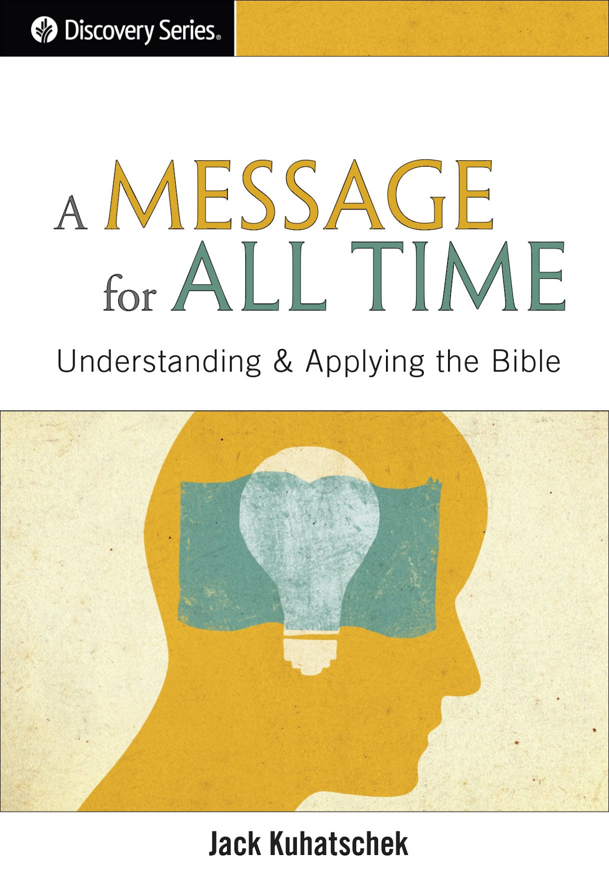 Message Series Endure A Message for All Time (Discovery Series Booklet) – Our Daily Bread ...