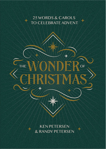 The Wonder of Christmas: 25 Words and Carols to Celebrate Advent