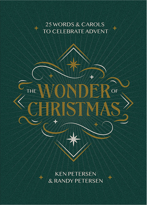 The Wonder of Christmas: 25 Words and Carols to Celebrate Advent