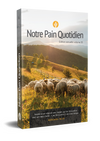 Notre Pain Quotidien, volume 35 (grands caractères)