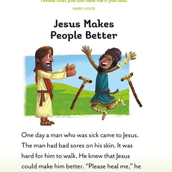 Illustrated devotional page titled "Jesus Makes People Better" with a verse from Mark 1:40 and a colorful image of Jesus healing a joyful man with a walking stick.