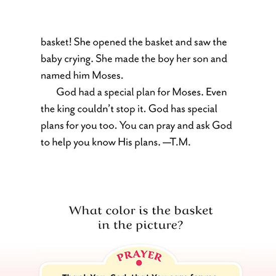 Text page describing the story of baby Moses, with a question about the color of the basket and a prayer thanking God for His care and plans.