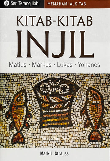 Kitab-Kitab Injil (Seri Terang Ilahi)│The Gospels (Indonesian Discovery Series Booklet)