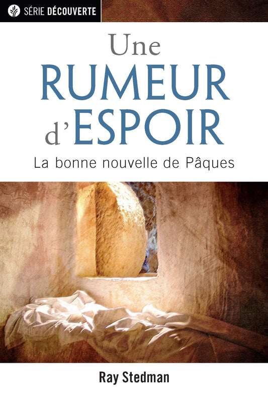 Une rumeur d'espoir (Série Découverte)
