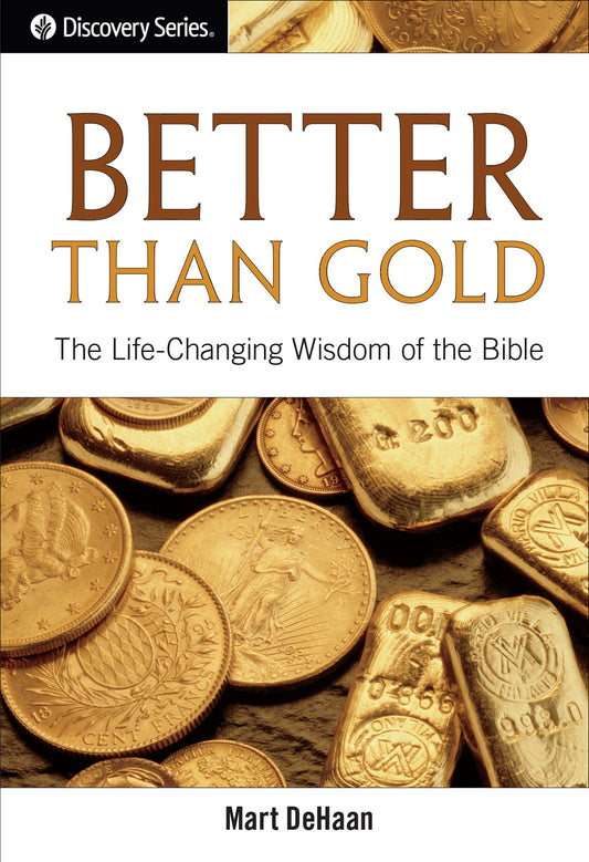Better Than Gold (Discovery Series Booklet)