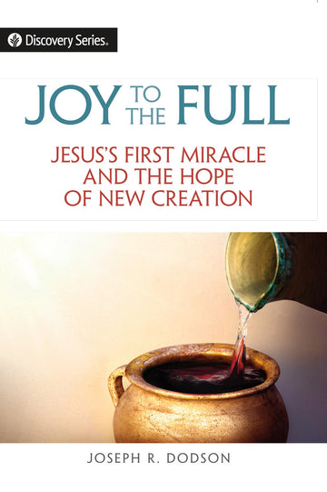 Joy to the Full (Discovery Series Booklet)