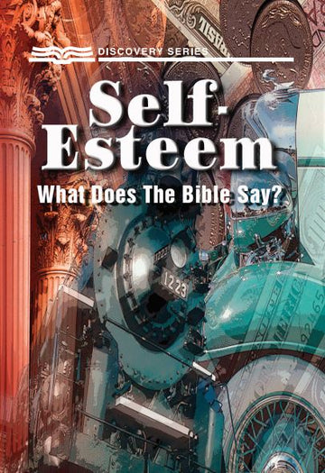 Self-Esteem (Discovery Series Booklet)