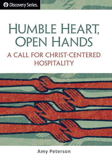Humble Heart, Open Hands (Discovery Series Booklet)