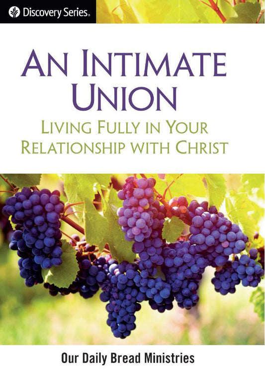 An Intimate Union (Discovery Series Booklet)