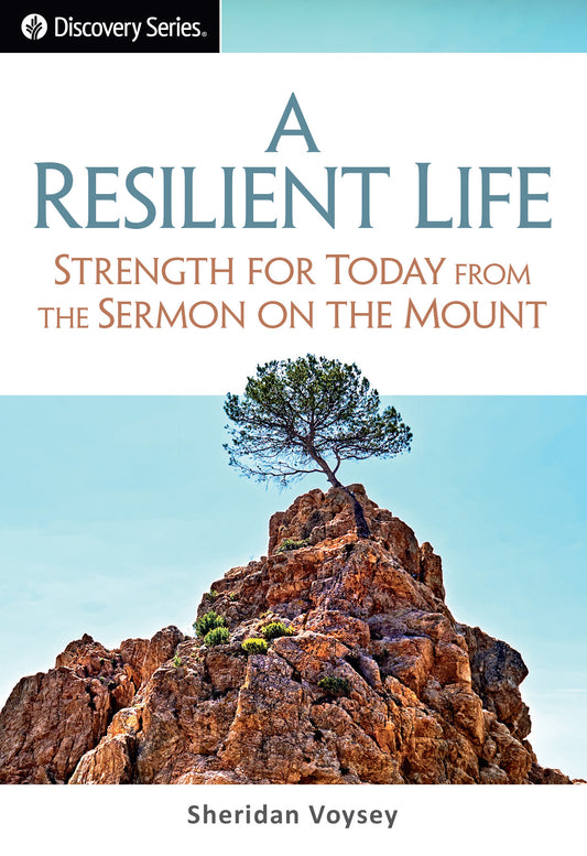 A Resilient Life (Discovery Series Booklet)