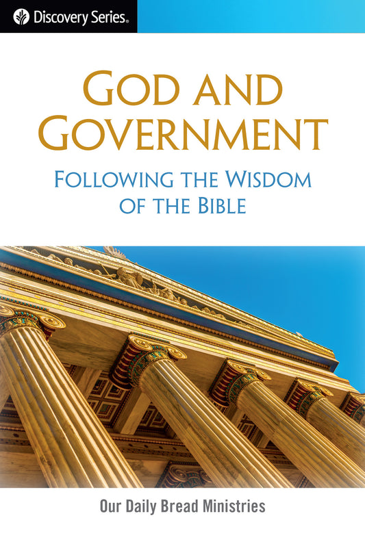 God and Government (Discovery Series Booklet)