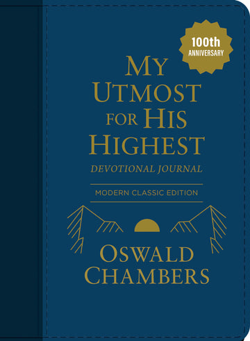 My Utmost for His Highest Devotional Journal: Modern Classic Edition