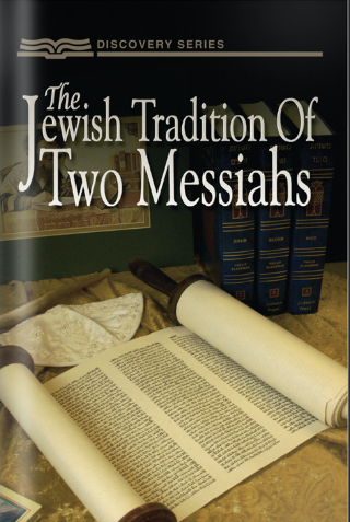 The Jewish Tradition of Two Messiahs ( Discovery Series Booklet)