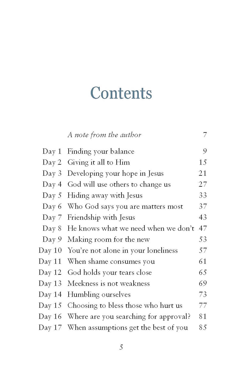 Table of contents for He's Still Good by Katie Dietz in the God Hears Her Collection of Our Daily Bread Publishing with chapter titles such as "finding your balance" and "friendship with Jesus" on a white background.
