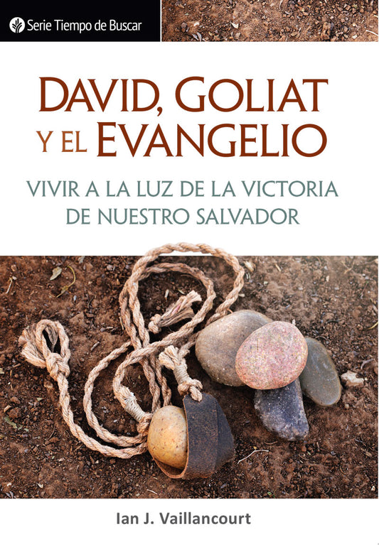 David, Goliat y el evangelio (Serie Tiempo De Buscar) │ David, Goliath, and the Gospel (Spanish Discovery Series Booklet)