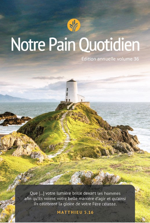 Notre Pain Quotidien, Volume 36 (Édition Annuelle)