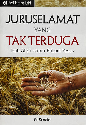 Juruselamat Yang Tak Terduga (Seri Terang Ilahi)│Scandalous Savior (Indonesian Discovery Series Booklet)