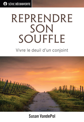 Reprendre son souffle (Série Découverte) │ Catching Your Breath (French Discovery Series Booklet)