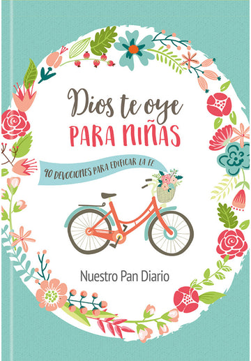 Dios te oye para niñas | God Hears Her for Girls (Spanish)