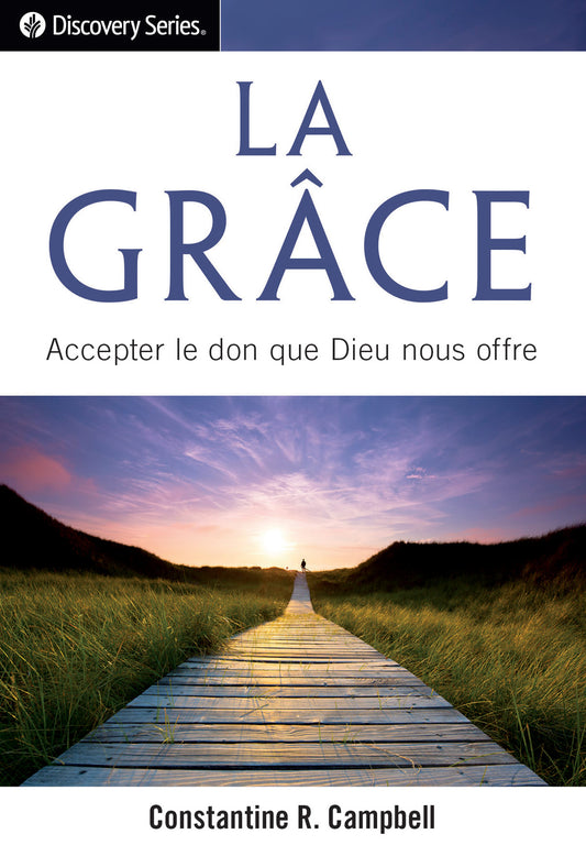 La Grâce : accepter le don que Dieu nous offre