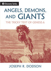 Angels, Demons, and Giants (Discover Series Booklet)