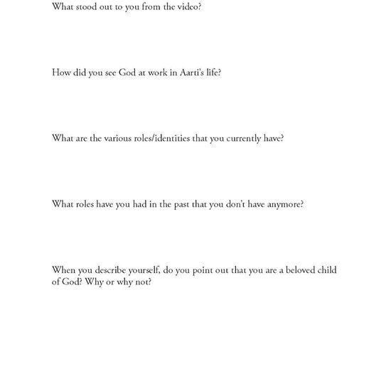 Text-based worksheet with questions about personal identity and connection to God, on a white background along with a QR code to watch a video with Aarti Sequeira in the book 'Becoming Who God Says I Am' by Lina AbuJamra published by Our Daily Bread Publishing