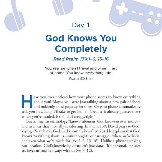Chapter entitled God Knows You Completely from the book 'Moments with God for Teens' by Our Daily Bread Ministries with graphics of gaming device and headset in the background