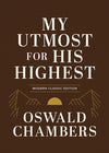 Book cover of 'My Utmost for His Highest' book by Oswald Chambers with mountain illustrations on a brown background