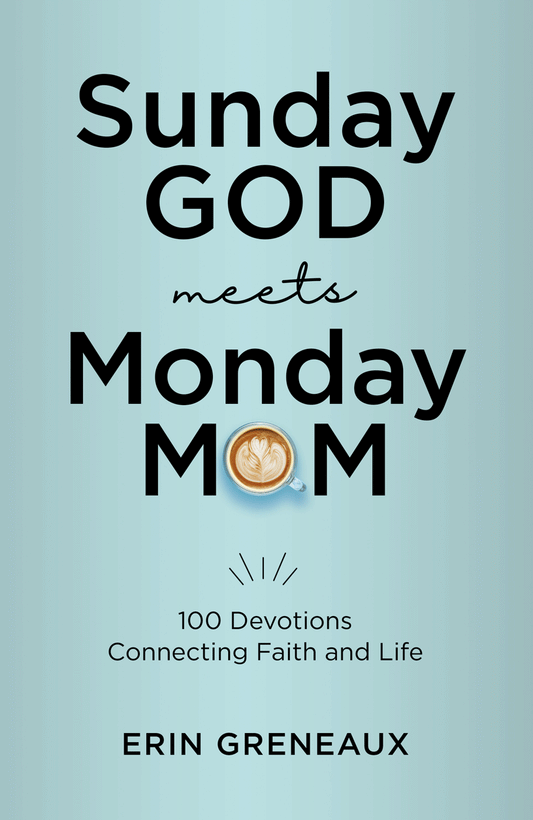 front cover of Sunday God Meets Monday Mom on a pale blue-ish background with an illustration of a fancy coffee mug as the "o" in mom